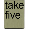 Take Five door Douglas Clark