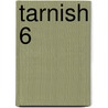 Tarnish 6 door Frank Barnett-Jones