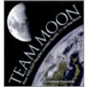 Team Moon door Catherine Thimmesh