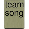 Team Song door Sally Odgers