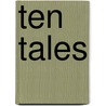 Ten Tales door Sir Sir Lauder Harry
