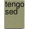 Tengo Sed by James Fleming