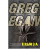 Teranesia door Greg Egan