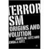 Terrorism by James Michael Lutz