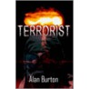 Terrorist door Alan Burton