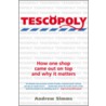 Tescopoly door Andrew Simms
