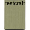Testcraft door Fred Davidson