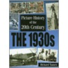 The 1930s by Richard Tames