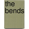 The Bends door Darren Smith