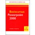 Basiscursus PowerPoint 2000
