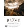 The Brave door Nicholas Evans