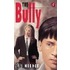 The Bully