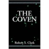 The Coven by Robert S. Clark