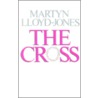 The Cross door Martyn Lloyd-Jones