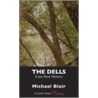 The Dells door Michael Blair