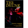 The Drunk door Don R. Harris