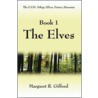 The Elves door Margaret R. Gifford
