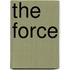 The Force