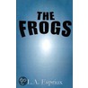 The Frogs door L.A. Espriux