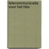 Telecommunicatie voor het HBO door W. Sterken