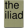 The Iliad by Alexander Pope