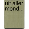 Uit aller mond... door St. Geestelijk Lied Gereformeerde Gezindte