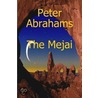 The Mejai door Peter Abrahams