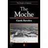 The Moche by Garth Bawden