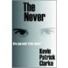 The Never door Kevin Clarke