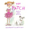 The Patch door Justina Chen Headley