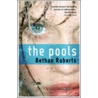 The Pools by Bethan Roberts