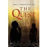 The Quest door Sam A. Threefoot Md