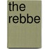 The Rebbe