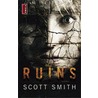 The Ruins door Scott Smith