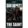 The Saint by Dan Abnett