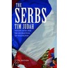The Serbs door Timothy Judah