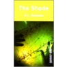 The Shade door K.L. Denman