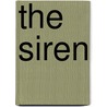 The Siren by Kiera Cass