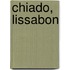 Chiado, Lissabon