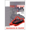 The Storm door Barbara M. Olson