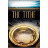 The Tithe by Devan Mair
