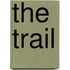 The Trail