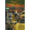 The Voice by Vincent Gregory