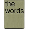 The Words door Said Nurs