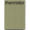 Thermidor door Ernest Hamel