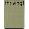 Thriving! door Michael Grose