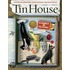 Tin House