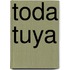 Toda Tuya