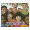 Tolerance door Cynthia Roberts