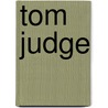 Tom Judge by Paul Jenkins